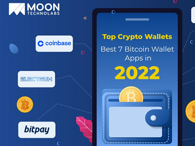 Top Crypto Wallets: Best 7 Bitcoin Wallet Apps In 2022