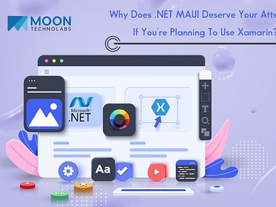 Xamarin App Development Is In The Hands Of .NET MAUI