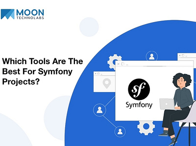 6 Tools You Must Use If You Rely On Symfony For Your Business web app development company