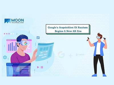 Be Ready With AR As Google Has Acquired Raxium custom software development hire dedicated developers mobile app development company