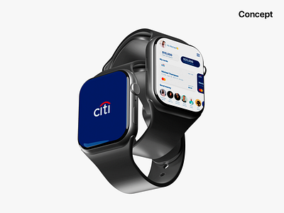 Citi Bank | Smartwatch app concept