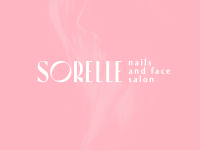 SORELLE: Nails and Face Salon