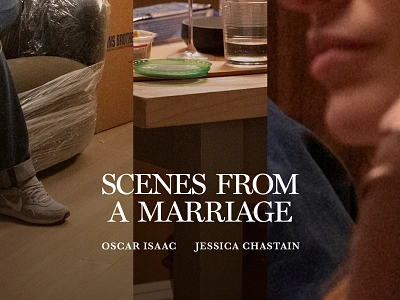 HBO's 'Scenes From a Marriage' art direction hbo hbo max jessica chastain key art oscar isaac poster poster design poster designer posters