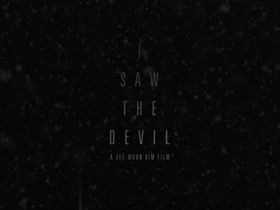 Poster design for 'I Saw the Devil' film poster film posters horror movie key art korea korean korean films movie movie poster movie posters movies poster posters