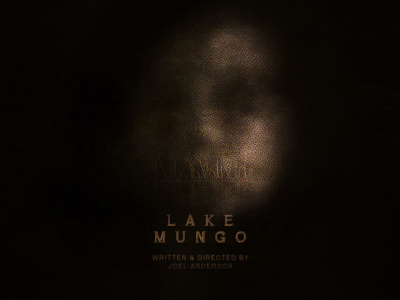 Lake Mungo creepy horror art horror movie horror poster key art movie movie poster movie posters poster posters scary movie