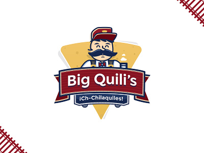 Big Quili's: Chilaquiles brand branding charachter design character design folklore food fun illustration logo mexican food mexico old restaurant train train conductor typography vintage