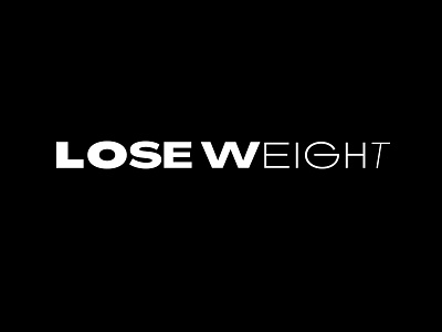 Lose Weight (Dribbble Weekly Warmup)