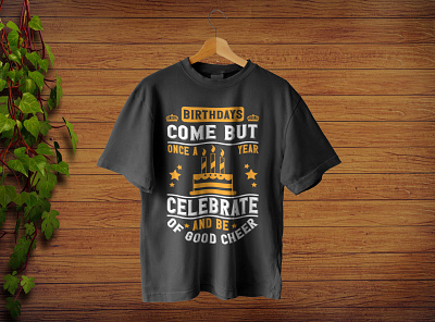 Birthday Celebrate T-shirt Design design graphic design illustration tshirt typography vector
