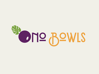 'Ono Bowls Logo acai bowls branding food logo ono smoothies typography