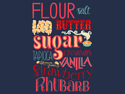 Strawberry Rhubarb Pie food gouache hand lettering homwork illustration lettering pie