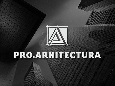 Pro Arhitectura Logo a architecture artwork gradient guidelines letter logo measurement
