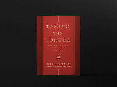 Taming the Tongue book christian cover crimson design editorial gold gospel red talk tame the tongue transform