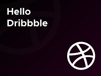 Hello Dribbble,