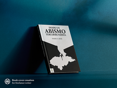 Book "From a Third World Abyss" aby abyss affinity black book branding cover design graphic design honduras illustration mockup psd vector white writer
