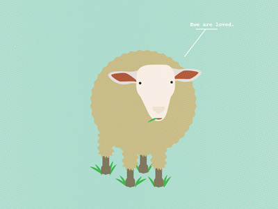 Ewe Are Loved funny illustration sheep