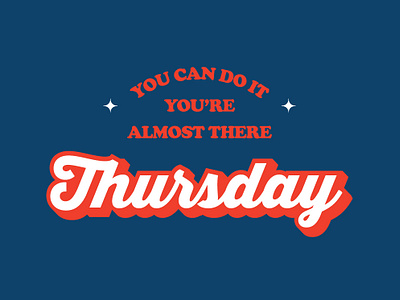 Thursday branding design illustration lettering logo motivation typography