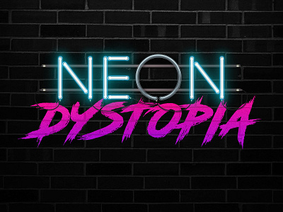 Neon Dystopia brand cyberpunk dystopia identity lettering logo logotype neon typography wordmark