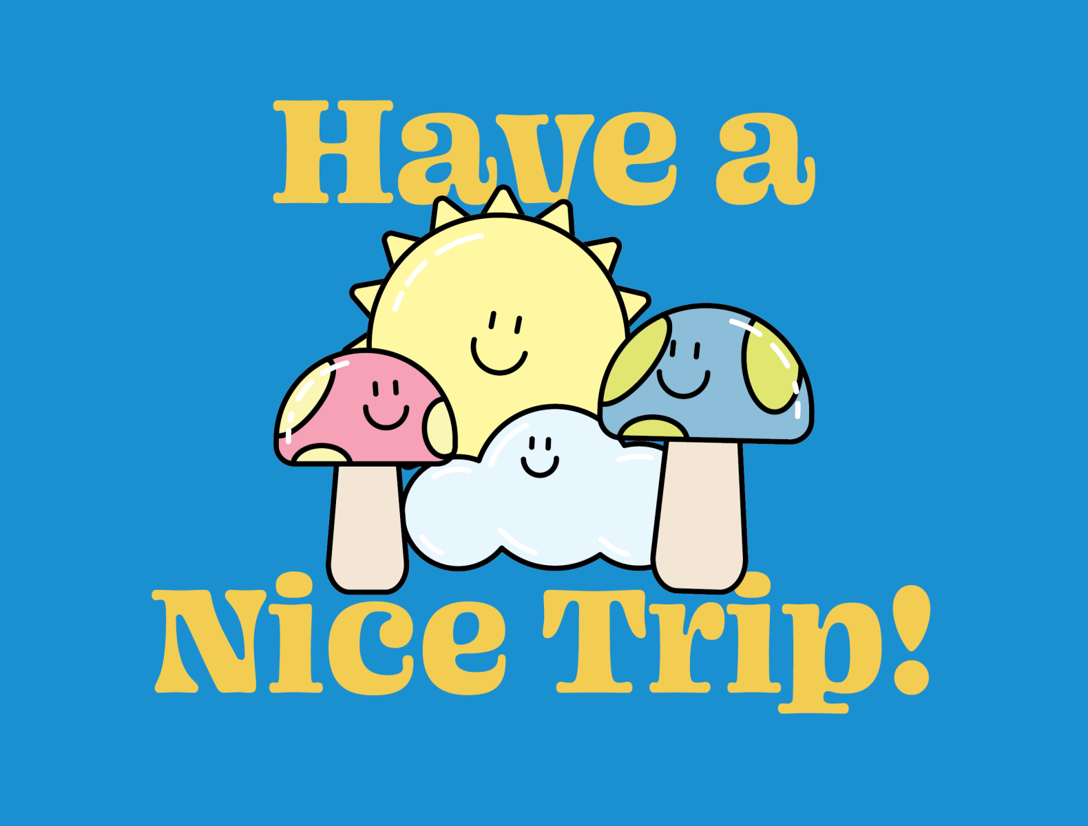 have-a-nice-trip-by-cory-marra-on-dribbble