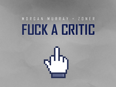 Fuck A Critic critic