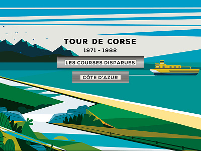 Lost Races : The French Riviera vol. 4 // Corse corse course cycling design french illustration landscape riviera