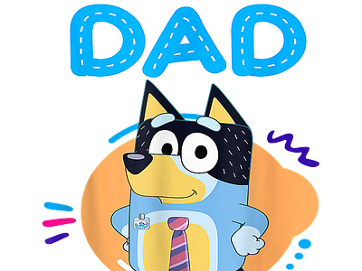 Bluey Dad Lover Forever For Men Woman Kid PNG for Tshirt