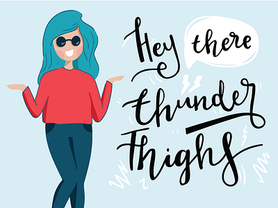 Thunder Thighs calligraphy character flat flat illustration hand drawn illustration thunder thighs typography vector