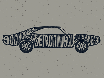 900 Horses of Detroit Muscle car charger dodge illustrations muscle typography