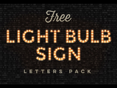 Free Light Bulb Sign Letters Pack bulb sign casino letters light bulb marquee vintage