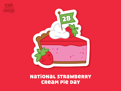 September 28 - National Strawberry Cream Pie cream pie dessert pie pie chart september strawberry strawberry cream pie whipped cream whipped topping