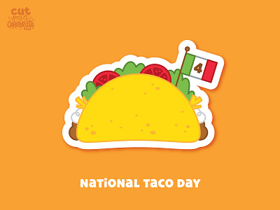 October 4 - National Taco Day