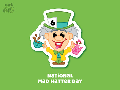 October 6 - National Mad Hatter Day