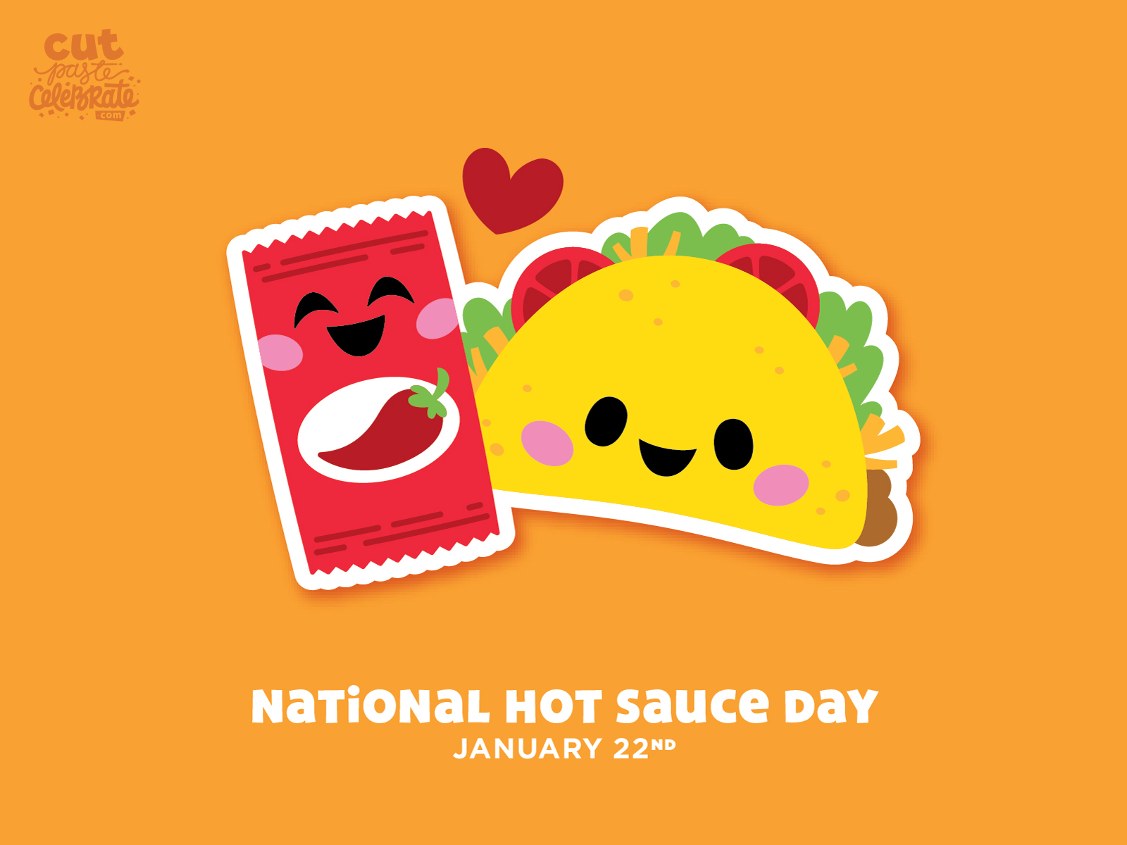 National Hot Sauce Day (January 22nd)