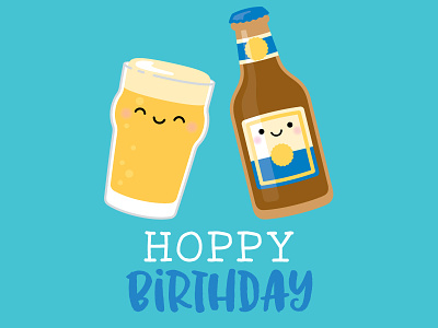 HOPPY birthday to you alcohol beer bottle brew doodlebug icon illustration kawaii pint glass pun punny puns
