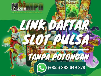 Promosi Terbaru Mesin Slot Mpo Deposit Pulsa Tanpa Potongan daftar mpo logo