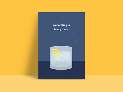 You're the gin to my tonic blue card cocktail drink gin greeting love night print stars valentines yellow