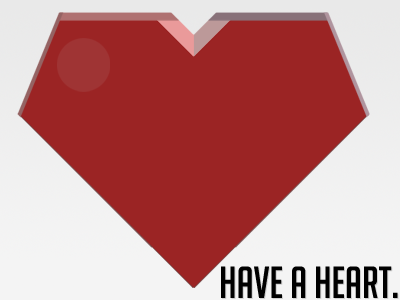 Have A Heart