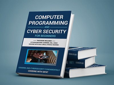 Computer Programming & Cyber Security book cover book cover design booklet design branding brochure design custom design design ebook cover design graphic design illustration logo magazine book cover design modern book cover design professional book cover vector