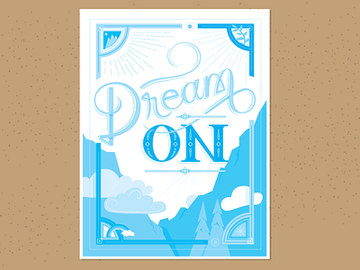 Dream on #2 custom lettering design illustration lettering script