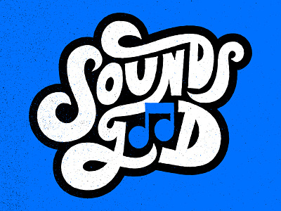 Sounds good lettering music type