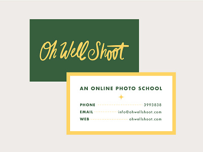 Oh Well Shoot - cards branding business cards lettering logo
