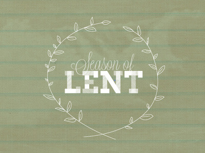 Lent design