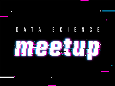 Tech Meetup branding data science developers glitch marketing meetup promotional design tech tech logo technology