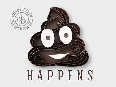 JJBLN | EmojiTime brown emoji funny paper art poop quilled paper art quilling shit happens