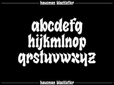 Hausman Blackletter blackletter design font fonts glyphs glyphs app illustration type typeface typography