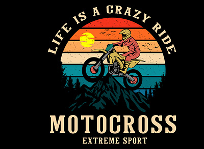 life is a crazy ridfe motocross retro design illustration design graphic design holiday illustration motocross mountain retro summer vector vintage