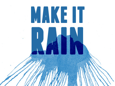 Make It Rain Tee