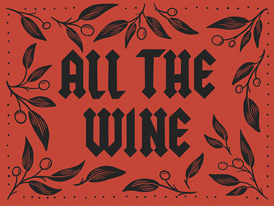 All the Wine cleveland design hand lettering illustration lettering national tgif type typography wine