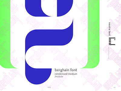 > Working in a new typeface _Berghain condensed display font free free font g medium modular neon type typography