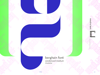 > Working in a new typeface _Berghain 