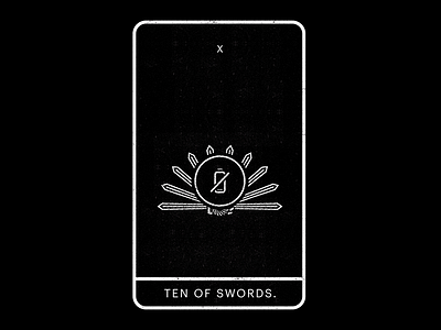 Ten of Swords. battery black depleted empty martyrdom minimal swords tarot ten white